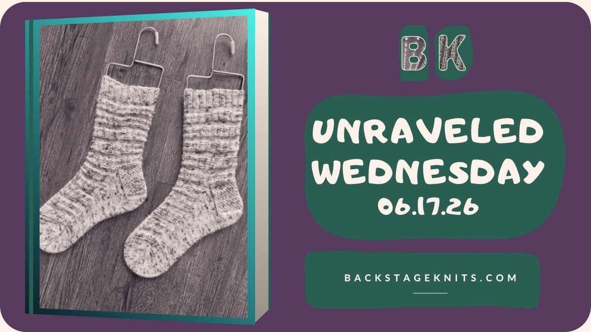 Unraveled Wednesday – 6/17/26